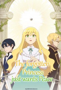 The forgotten Princess just wants Peace