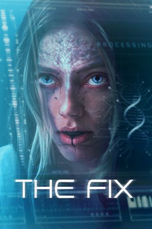 The Fix - Sie ist die Zukunft