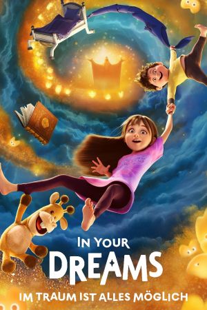 In Your Dreams – Im Traum ist alles möglich