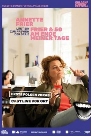 Frier und Fünfzig - Am Ende meiner Tage