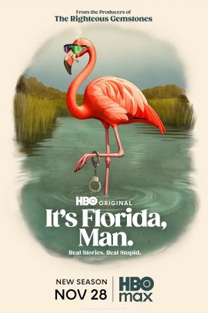 It's Florida, Man.