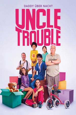 Uncle Trouble - Daddy über Nacht