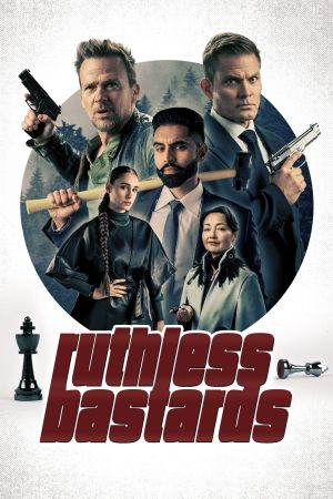 Ruthless Bastards